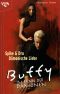 [Buffy the Vampire Slayer 22] • Dämonische Liebe · Spike & Dru